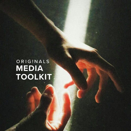 Originals Media Toolkit